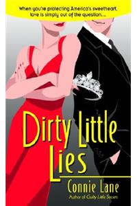 Dirty Little Lies