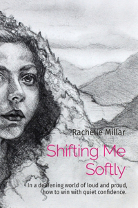 Shifting Me Softly