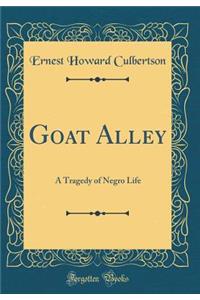 Goat Alley