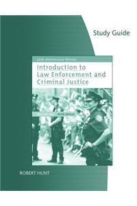 Study Guide for Hess' Introduction to Law Enforcement and Criminal Justice, 9th