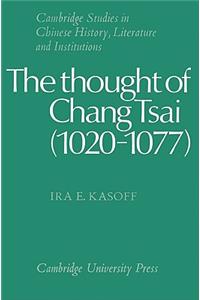 Thought of Chang Tsai (1020-1077)