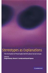 Stereotypes as Explanations