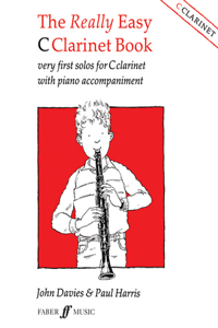 The Really Easy C Clarinet Book