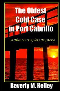 Oldest Cold Case in Port Cabrillo