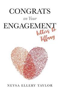 Congrats on Your Engagement