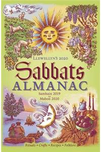 Llewellyn's 2020 Sabbats Almanac: Samhain 2019 to Mabon 2020