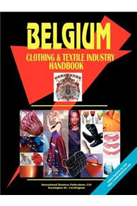 Belgium Clothing & Textile Industry Handbook