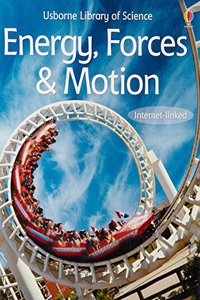 ENERGY FORCES AND MOTION