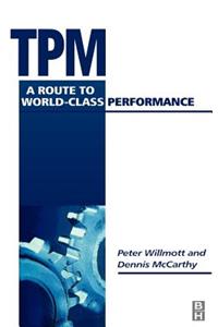 TPM - A Route to World Class Performance