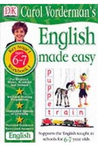 English Made Easy - Ages 6-7: Workbook 1