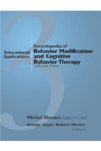 Encyclopedia of Behavior Modification and Cognitive Behavior Therapy