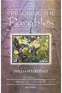 Preaching the Parables, Series II, Cycle B, Revised Edition
