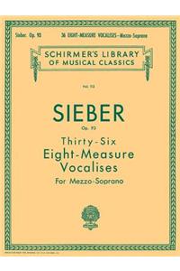 36 Eight-Measure Vocalises, Op. 93