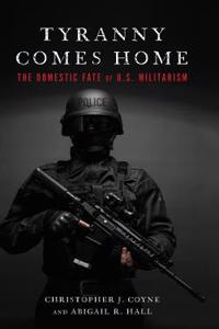 Tyranny Comes Home