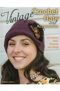 Vintage Crochet Hats and Accessories