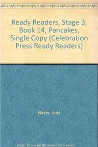 Ready Readers, Stage 3, Book 14, Pancakes, Single Copy