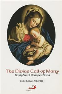 The Divine Call of Mary