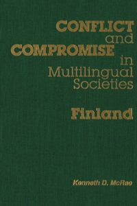 Conflict and Compromise in Multilingual Societies: Finland