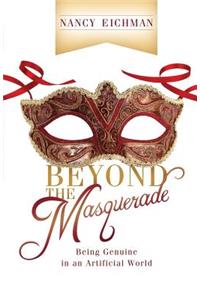Beyond the Masquerade
