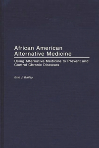 African American Alternative Medicine