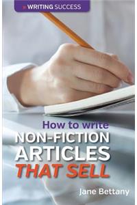 How to Write Non-Fiction Articles That Sell