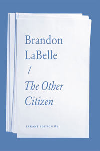Other Citizen, the
