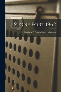 Stone Fort 1962