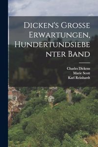 Dicken's Grosse Erwartungen, Hundertundsiebenter Band
