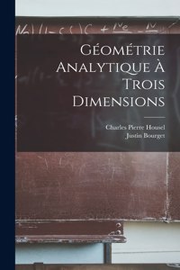 Géométrie Analytique À Trois Dimensions