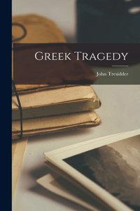 Greek Tragedy