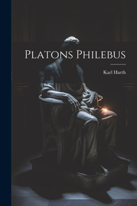 Platons Philebus