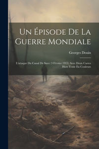 Un Épisode De La Guerre Mondiale