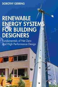 Renewable Energy Systems for Building Designers
