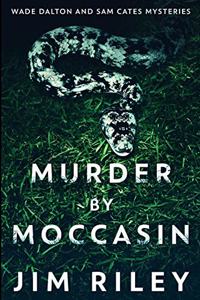 Murder by Moccasin