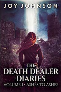 The Death Dealer Diaries: Large Print Edition