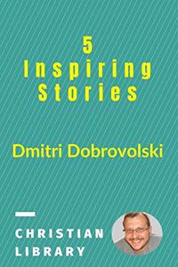 5 Inspiring Stories