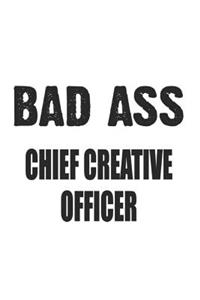 Bad Ass Chief Creative Officer