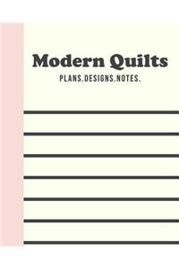 Modern Quilts Plans Designs Notes