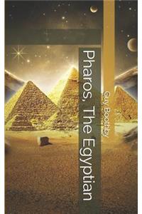 Pharos, The Egyptian