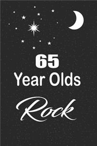 65 year olds rock: funny and cute blank lined journal Notebook, Diary, planner Happy 65th sixty-fifth Birthday Gift for sixty five year old daughter, son, boyfriend, g