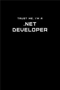 Trust Me, I'm a .NET Developer
