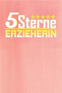 5 Sterne Erzieherin