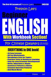 Preston Lee's Beginner English With Workbook Section For Chinese Speakers