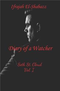 Diary of a Watcher