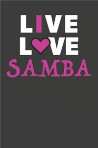 Live Love Samba