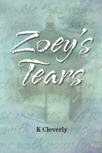 Zoey's Tears