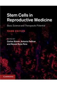 Stem Cells in Reproductive Medicine