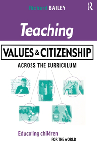 Teaching Values and Citizenship Across the Curriculum