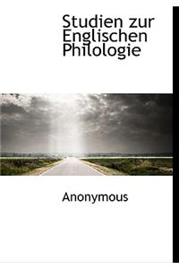 Studien Zur Englischen Philologie