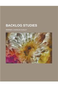 Backlog Studies